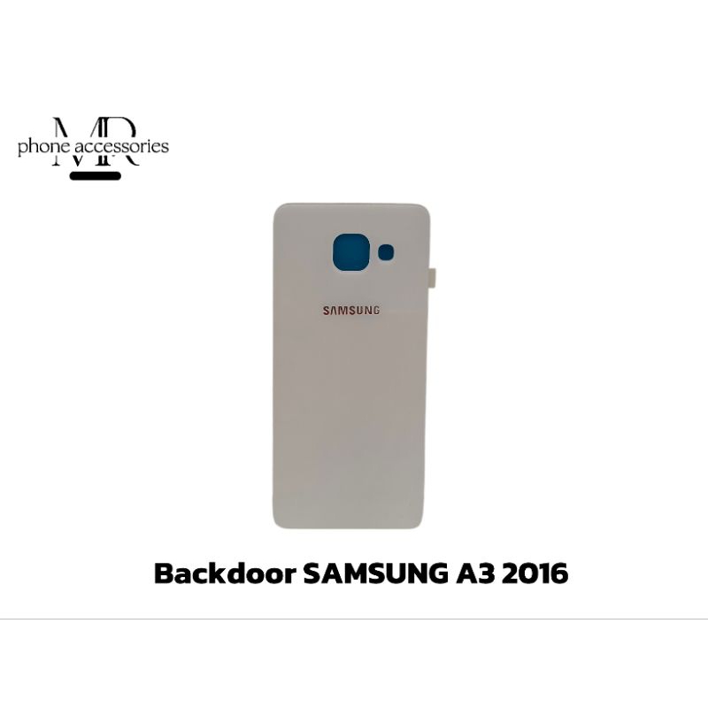 BACKDOOR TUTUP BELAKANG SAMSUNG A3 2016