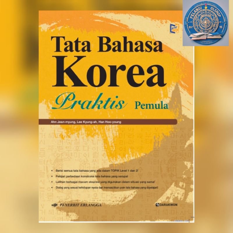 BUKU TATA BAHASA KOREA PRAKTIS PEMULA ERLANGGA