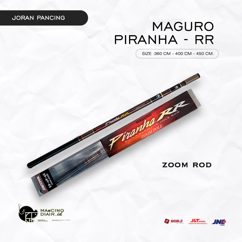 Joran Tegek Maguro Piranha RR || Zoom Pole 36.40.45