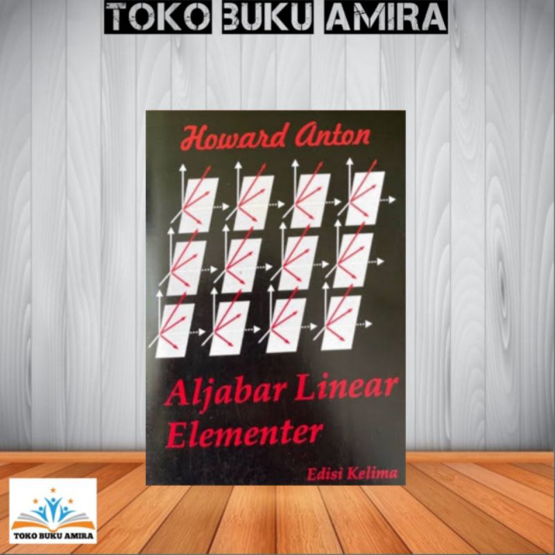ALJABAR LINIER ELEMENTER EDISI KELIMA BY HOWARD ANTON