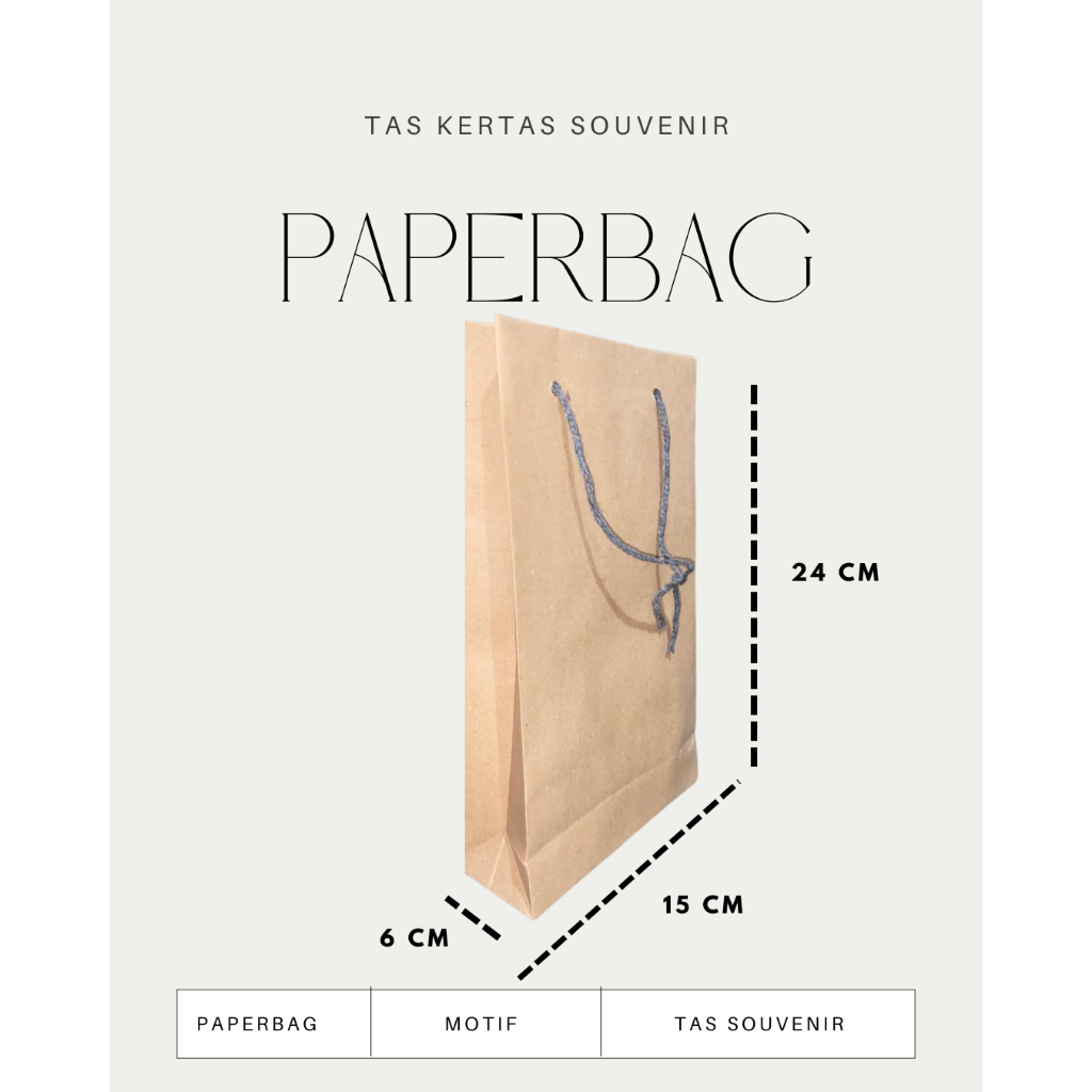 

Paper Bag Souvenir Polos Coklat Ukuran 15 x 24 x 6 - Polos Coklat