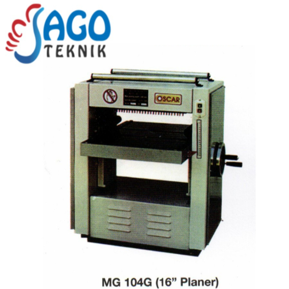 Mesin Planer 16 Innch / Mesin Serut Kayu MB 104G Oscar / MB104 G
