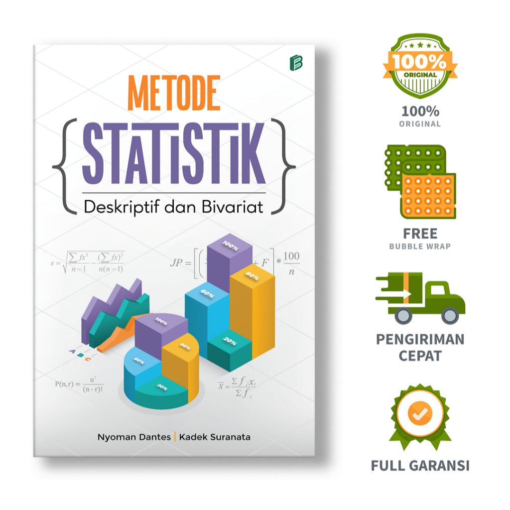 Metode Statistik Deskriptif dan Bivariat