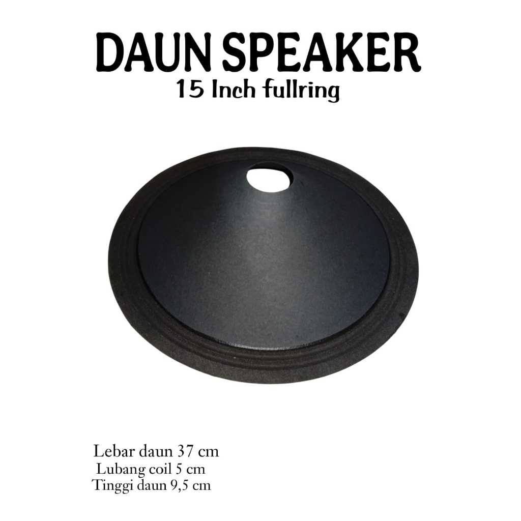 DAUN SPEAKER 15 INCH FULLRING DAN KERTAS SPEAKER 15 INCH