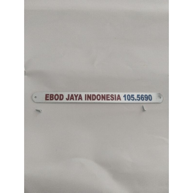 Plat ebod jaya Indonesia plus sekrup semua sangkar ori ebod