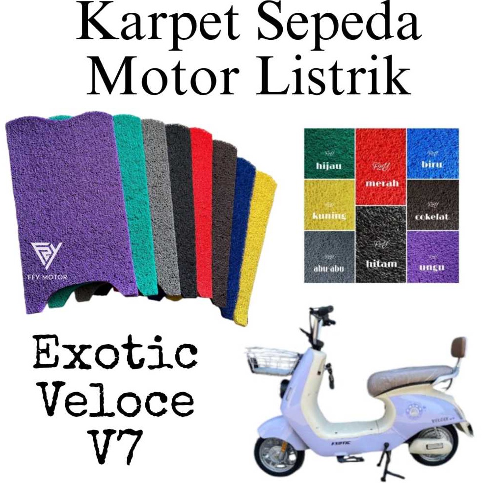Paling Dicari Karpet Sepeda Motor Listrik Exotic Veloce V7 Alas Kaki Sepeda Listrik