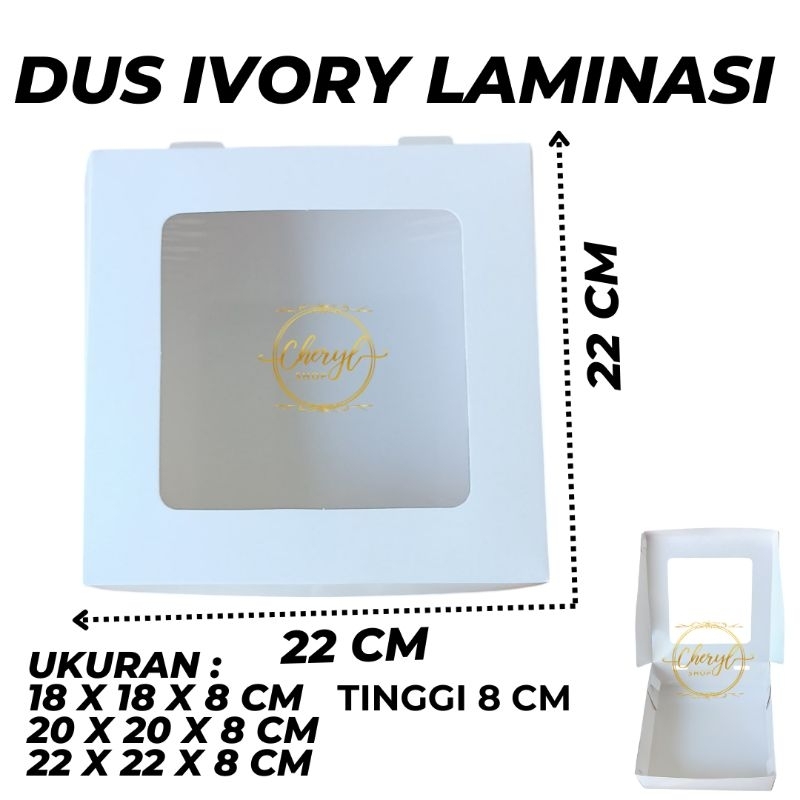 

(5 PCS) DOS / DUS IVORY LAMINASI TINGGI 8 CM, UKURAN 18, 20, 22 CM / DUS KUE / BOX KUE / BOX CAKE / BOX HAMPERS