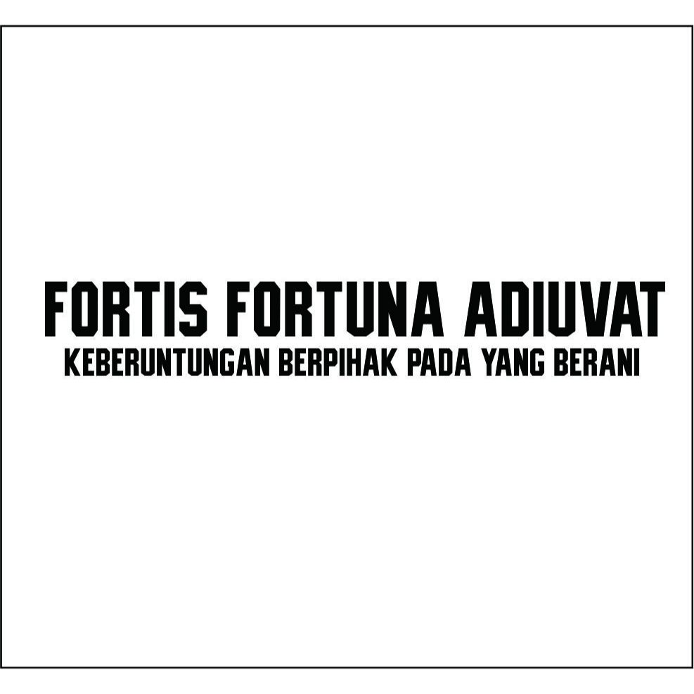 STIKER FORTIS FORTUNA ADIUVAT