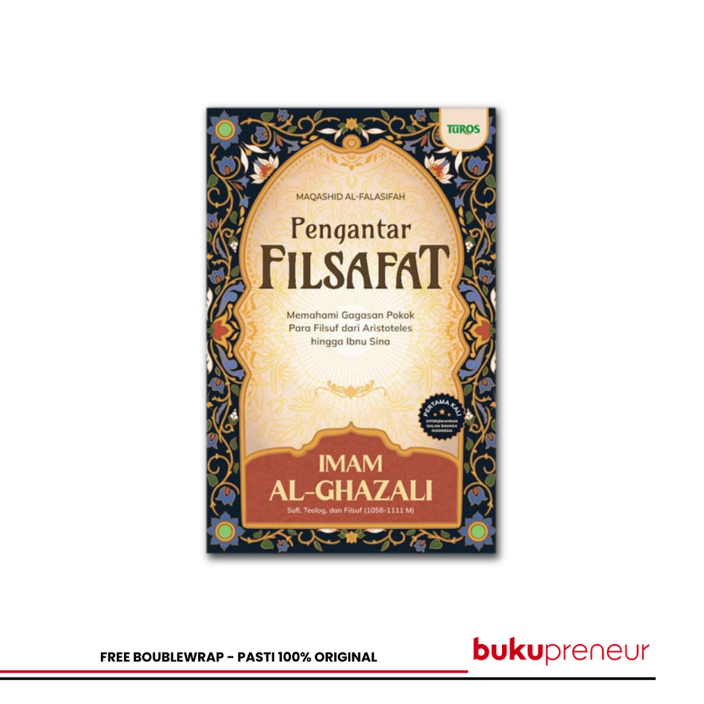 Bukupreneur - Pengantar Filsafat - Imam Al Ghazali