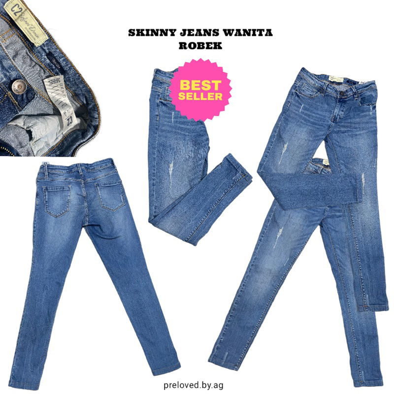 SKINNY JEANS WANITA ROBEK KEKINIAN ( C2 REFINED DENIM )