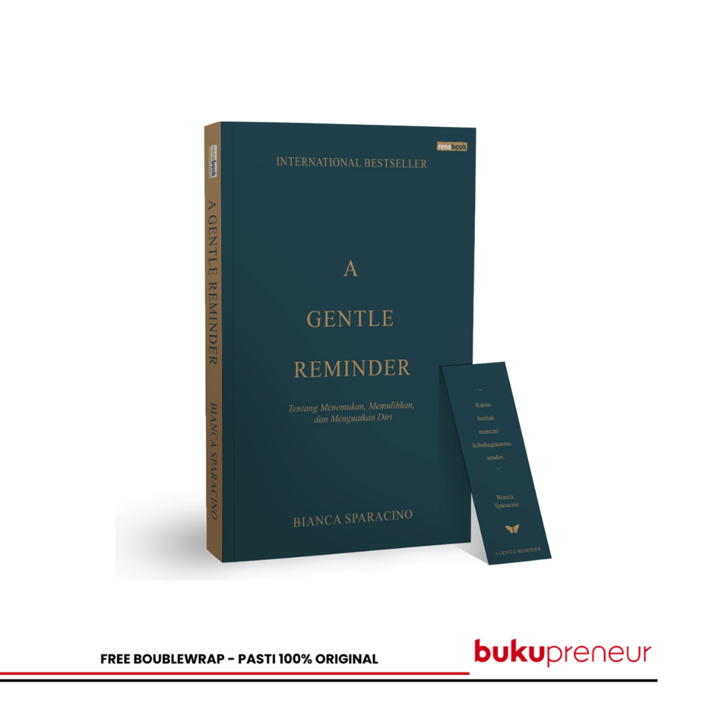Bukupreneur - A Gentle Reminder - Bianca Sparacino