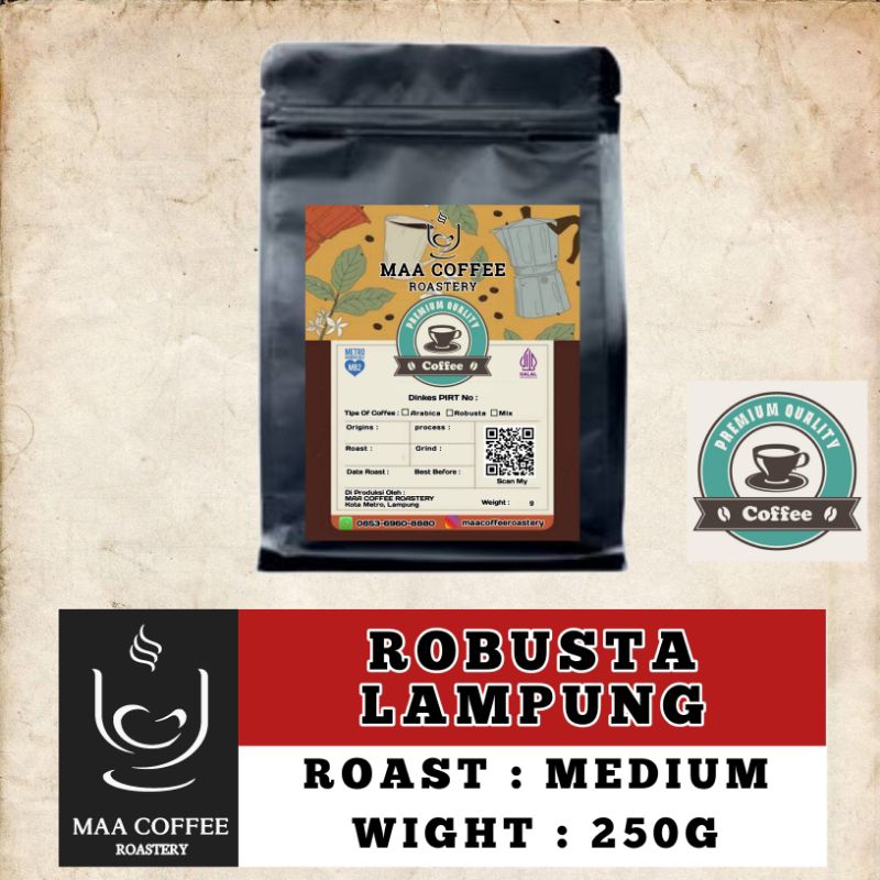 

Kopi Bubuk Robusta Lampung Premium 250g