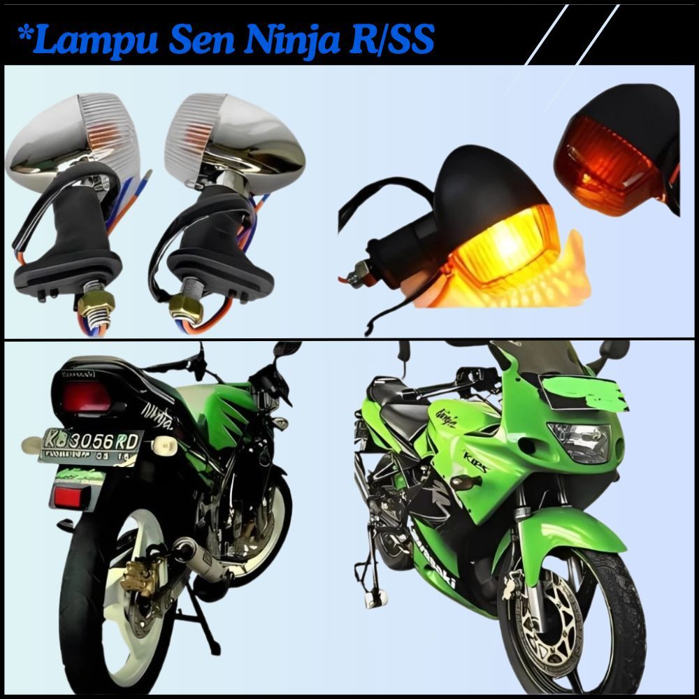 LAMPU SEIN SEN RITING STANDAR NINJA R / SS NINJA 250 SET HIGH QUALITY