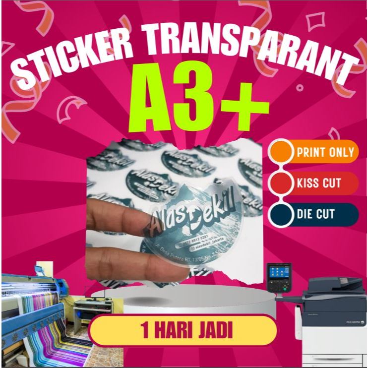 Cetak Stiker A3+ | Cetak Stiker Label | Cetak Stiker Vinyl Transparant Cutting A3 A4