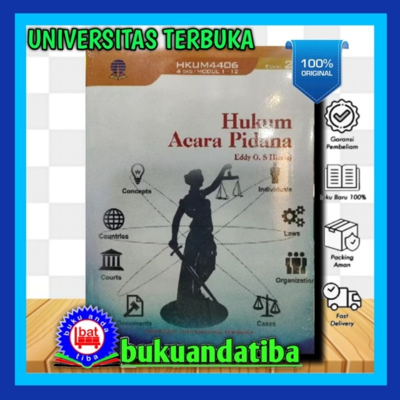 HUKUM ACARA PIDANA - Eddy O.S Hiariej - UNIVERSITAS TERBUKA - UT