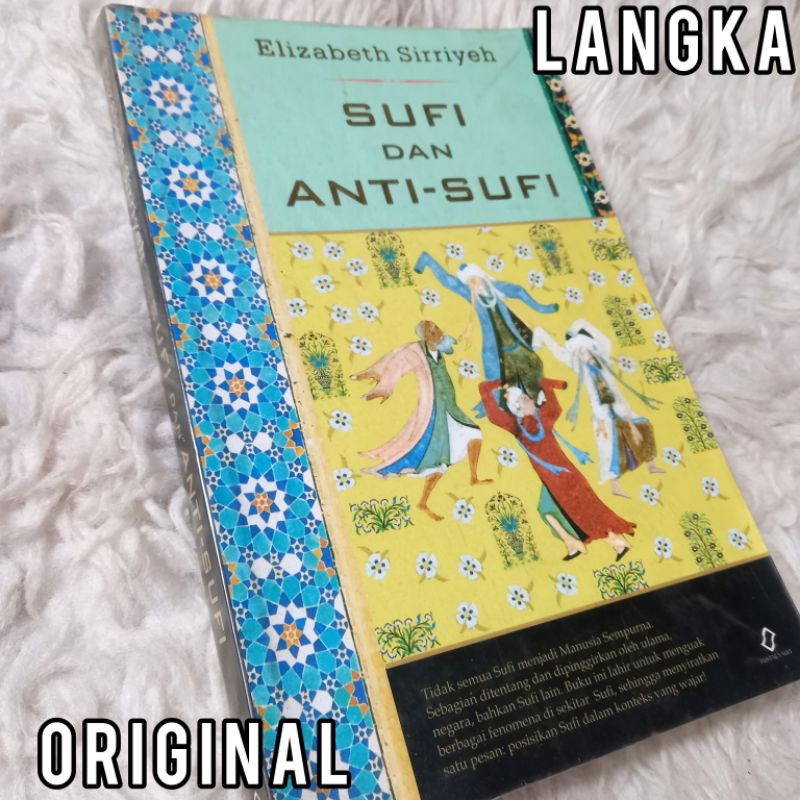 ORI LANGKA sufi dan anti sufi elizabeth sirriyeh filsafat tasawuf falsafi