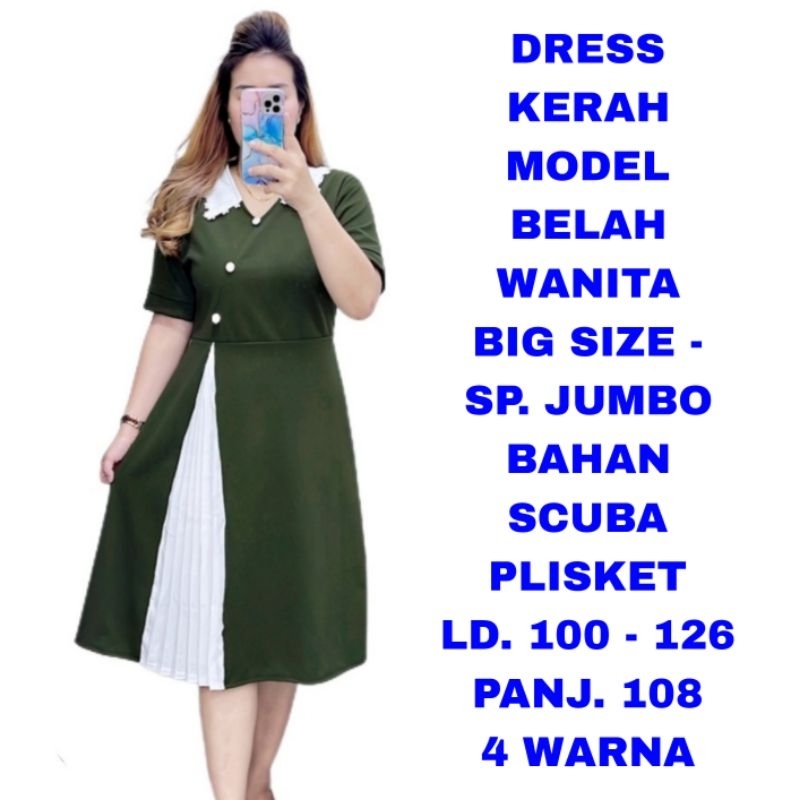 WK DRESS SCUBA PLISKET MODEL BELAH WANITA BIG SIZE SUPER JUMBO LD. 100 110 120 125 BAJU IMLEK SINCIA