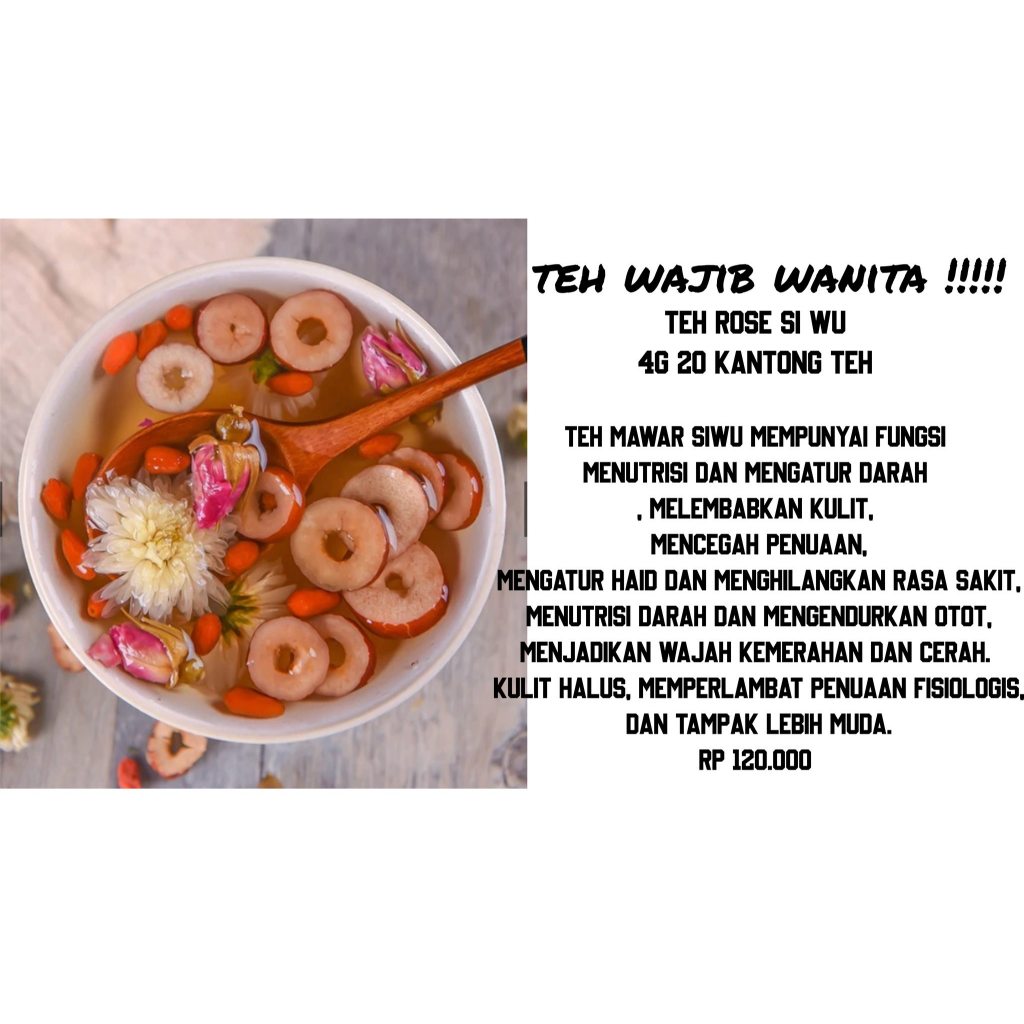 

Teh Rose Si Wu Teh Mawar Siwu CHENG WOH