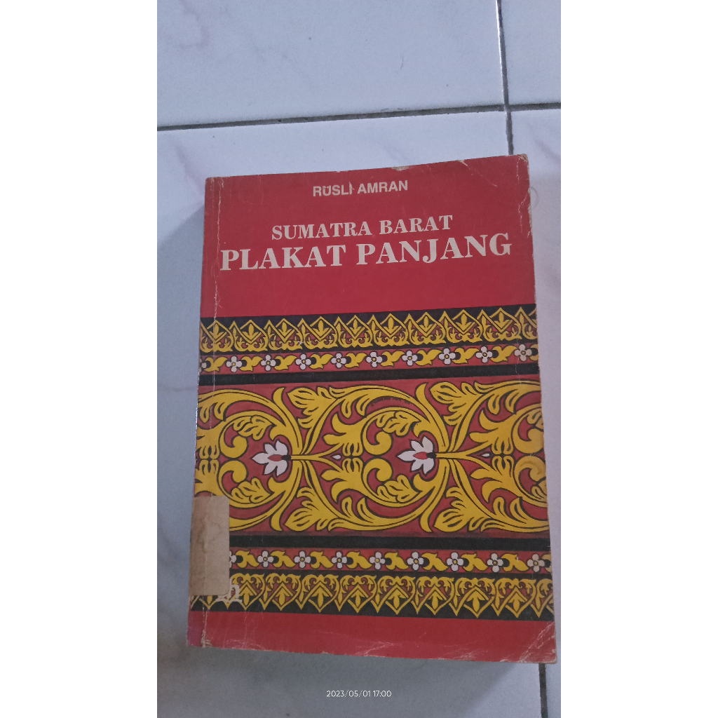 Sumatra Barat Plakat Panjang - Rusli Amran