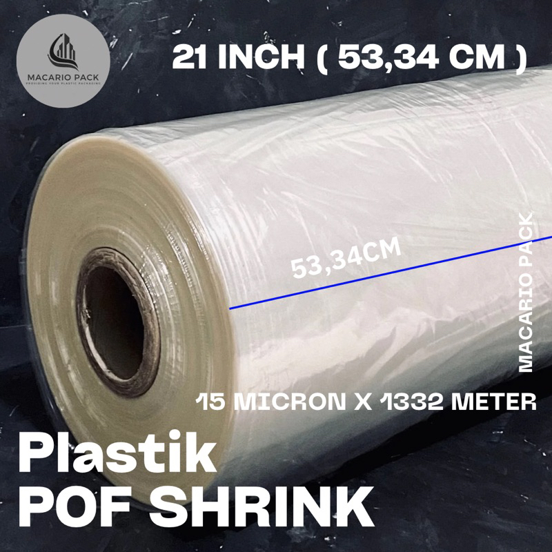 

Plastik POF Shrink 21 Inch ( 53,34 Cm ) 15 micron 1332 meter