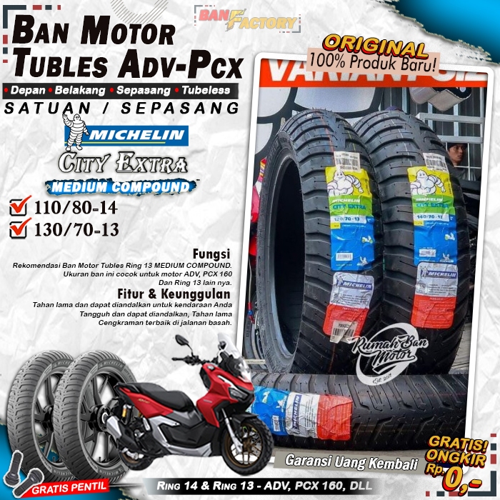 Ban Motor ADV Michelin City Extra Ring 14 & Ring 13 Tubles Ban Motor Tubeless ADV PCX 160 Tubles