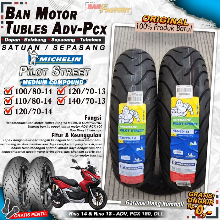 Ban Motor ADV Michelin Pilot Street Ring 14 & Ring 13 Tubles Ban Motor Tubeless ADV PCX 160 Tubles