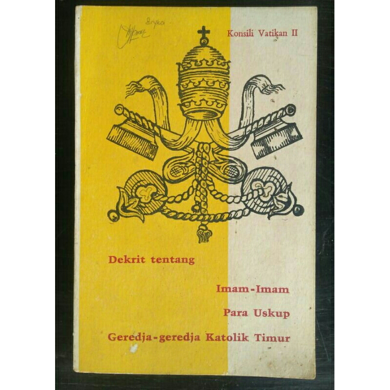 Dekrit Tentang Imam-Imam Para Uskup Geredja-Geredja Katolik Timur < Konsili Ekumenis Vatikan Kedua <