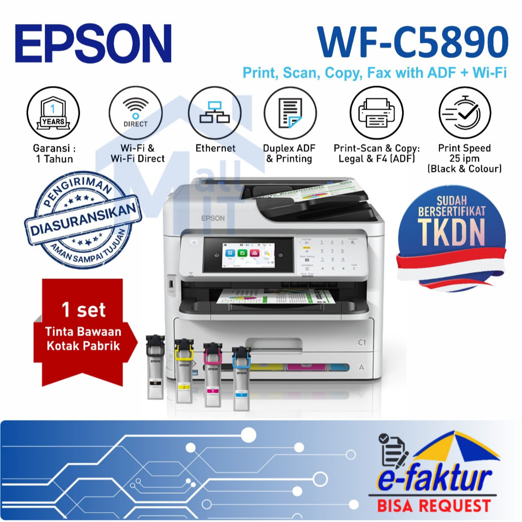 MALLIT EPSON Printer EPSON WF-C5890 WFC5890 C5890 Duplex ADF Wifi Lan Pengganti C5790 Resmi