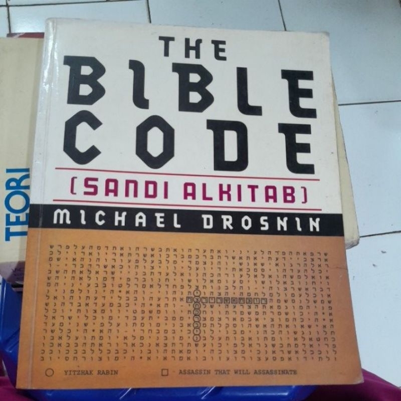 THE BIBLE CODE(SANDI ALKITAB)MICHAEL DROSNIN)BUKU SECOND ORIGINAL)