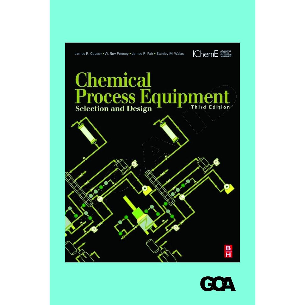 Chemical Process Equipment - Selection and Design