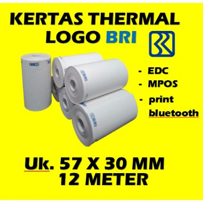 

paket 1 Dos (100 Roll) KERTAS KASIR THERMAL logo BRI 57X30 ( panjang 12 Meter ) FULL KERTAS TANPA TULANG