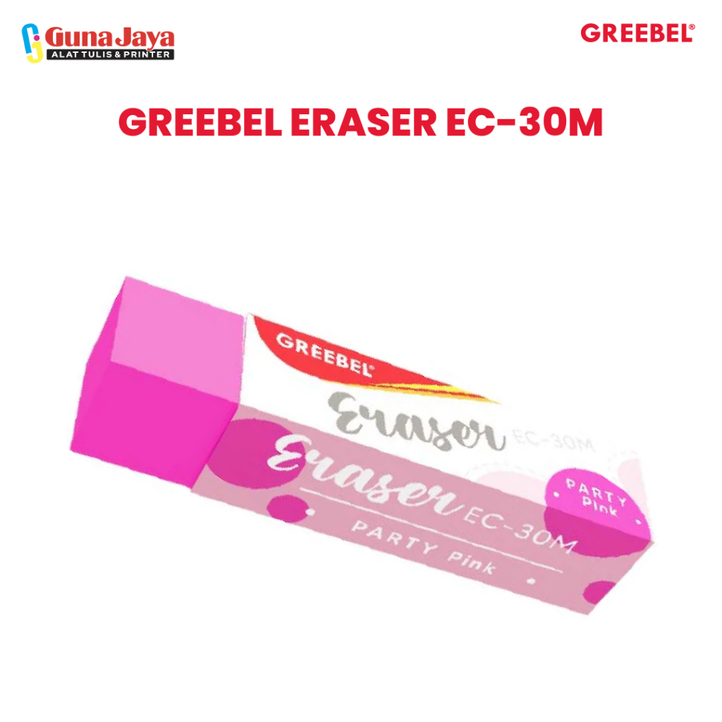 

GREEBEL ERASER EC-30M - PENGHAPUS