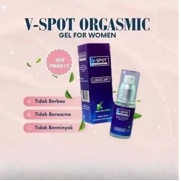 v-spot orgasmic gel for women v-spot gel untuk wanita lubricant vspot nasa