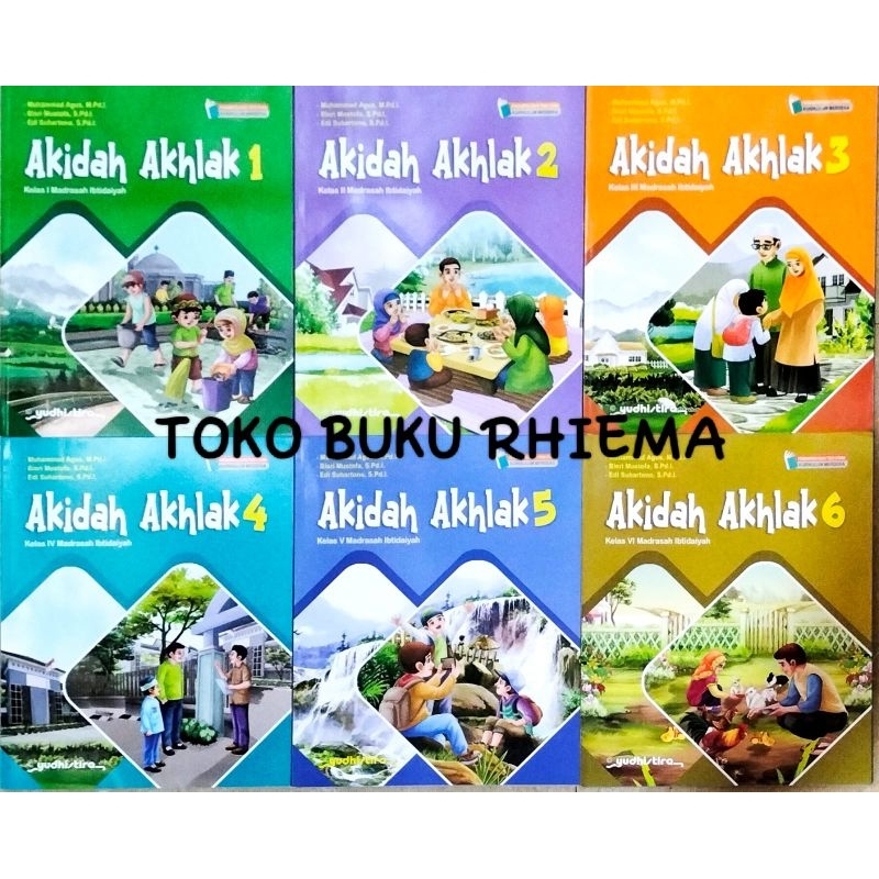 Akidah Akhlak Kelas 1 2 3 4 5 6 SD/MI Kurikulum Merdeka - Yudhistira