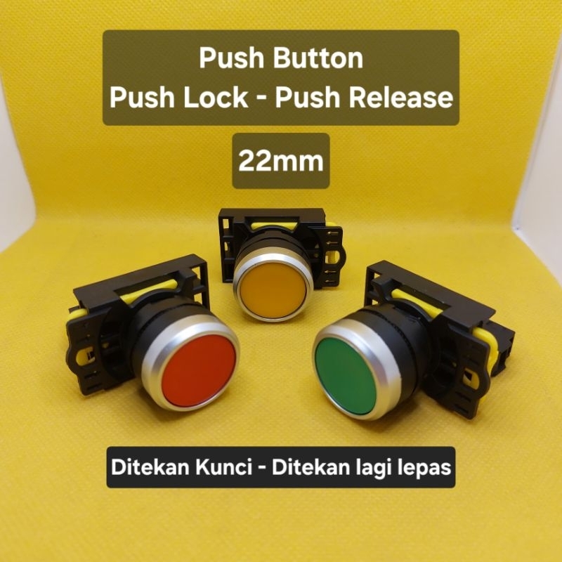 Push Button Push Lock 22mm / Push Button On Off