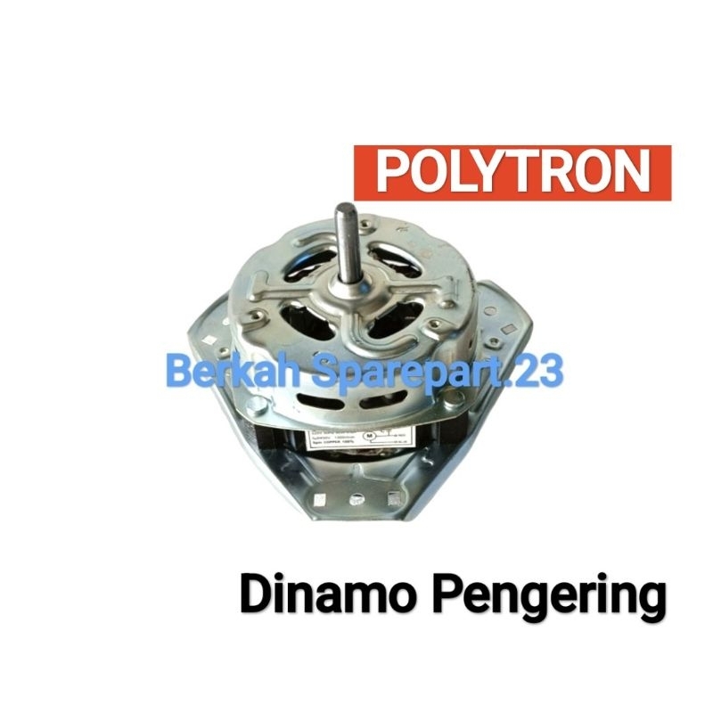 Mesin Dinamo Spin Pengering Mesin Cuci POLYTRON PWM 7556 Motor Dinamo Pengering Polytron