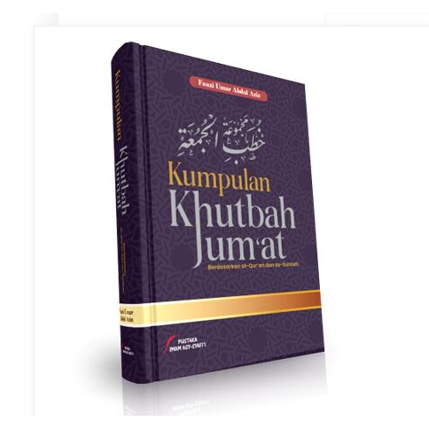 Buku Kumpulan Khutbah Jum’at Berdasarkan Quran Dan Sunnah