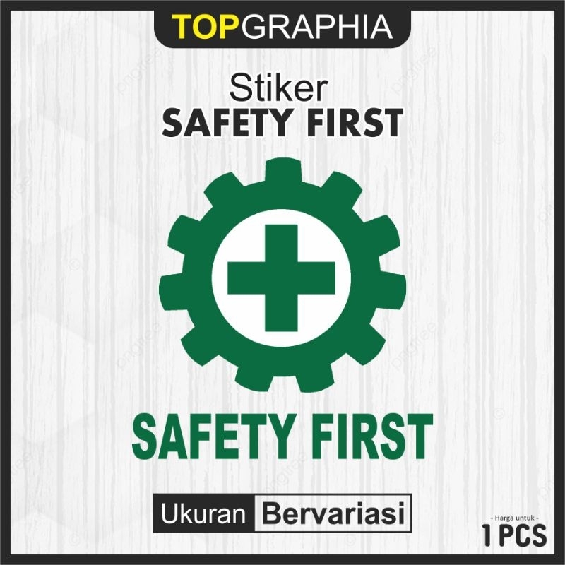 Stiker K3 Helm Safety First / Stiker K3 Keselamatan Kerja / Stiker Proyek K3