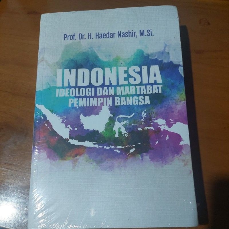 Buku Indonesia Ideologi dan Martabat Pemimpin Bangsa