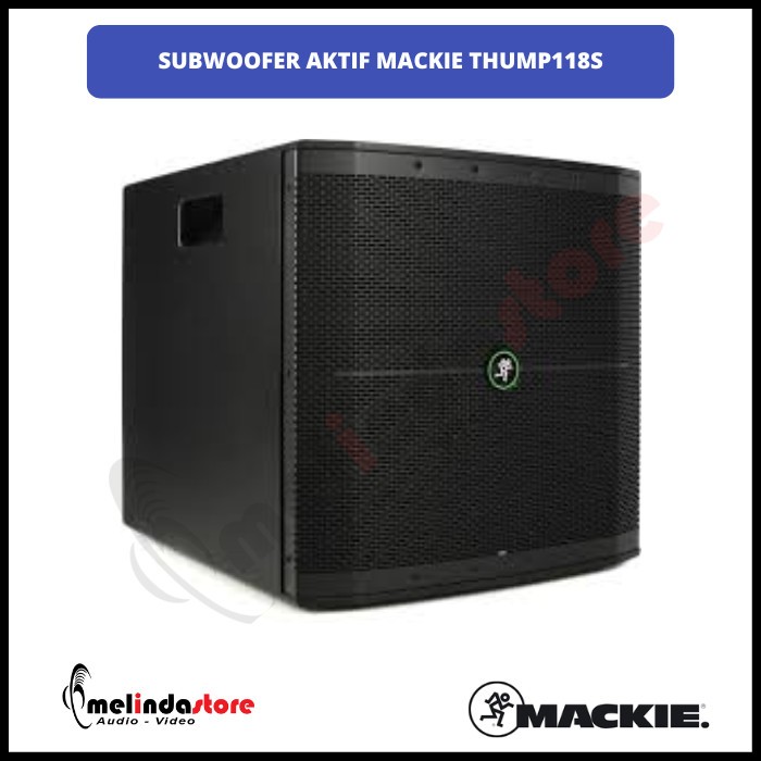 Subwoofer Aktiff Mackie Thump118S | Powered Active Subwoofer Mackie Thump118S