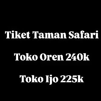 TIKET VOUCHER TAMAN SAFARI 002