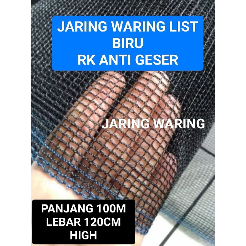 WARING RK ANTI GESER PANJANG 100M  LIST BIRU