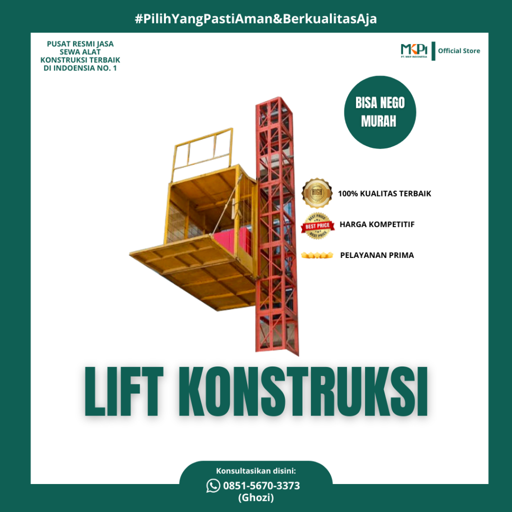 SEWA PASSANGER HOIST | SEWA LIFT MATERIAL | SEWA LIFT PROYEK | SEWA LIFT KONSTRUKSI MALANG