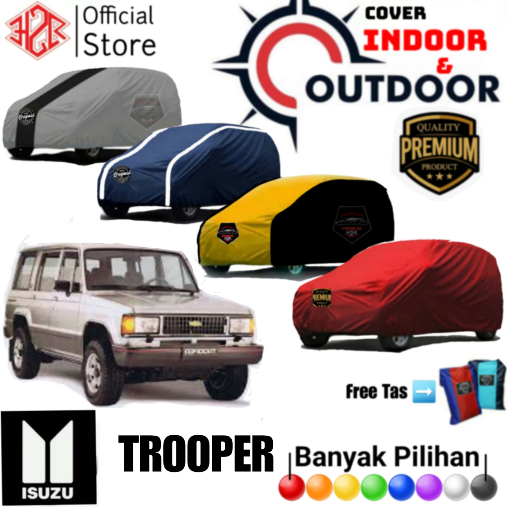 Cover Mobil Isuzu Trooper, Sarung Mobil Isuzu Trooper, Selimut Mobil Trooper,Bahan Polyester PREMIUM