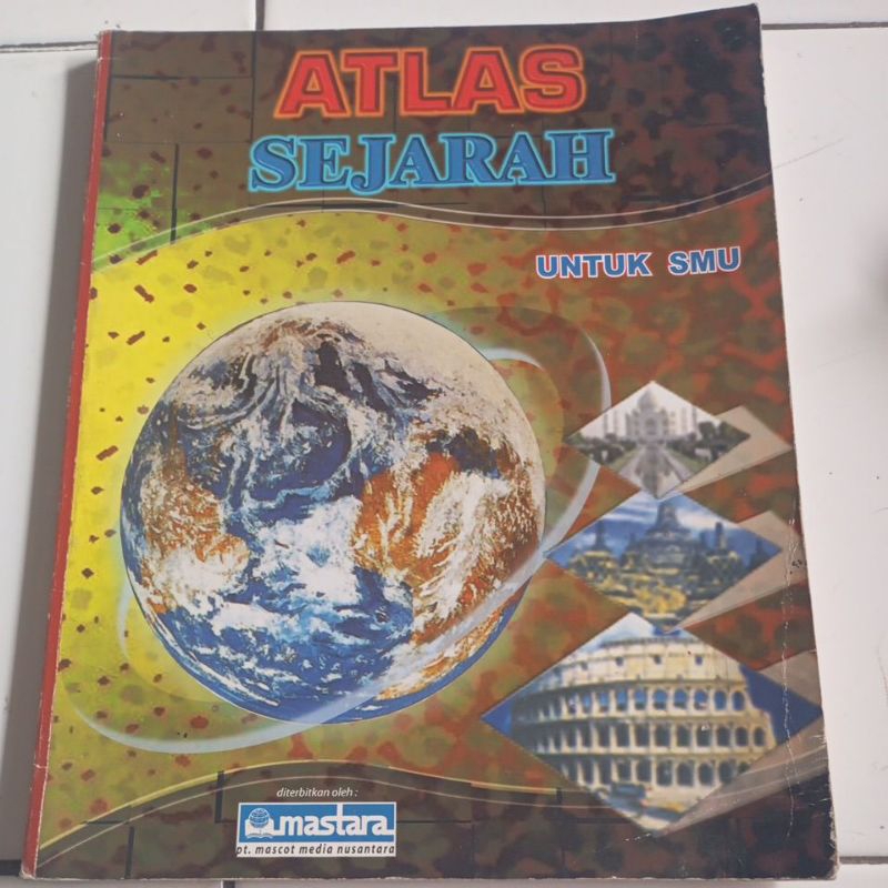ATLAS SEJARAH UNTUK SMU