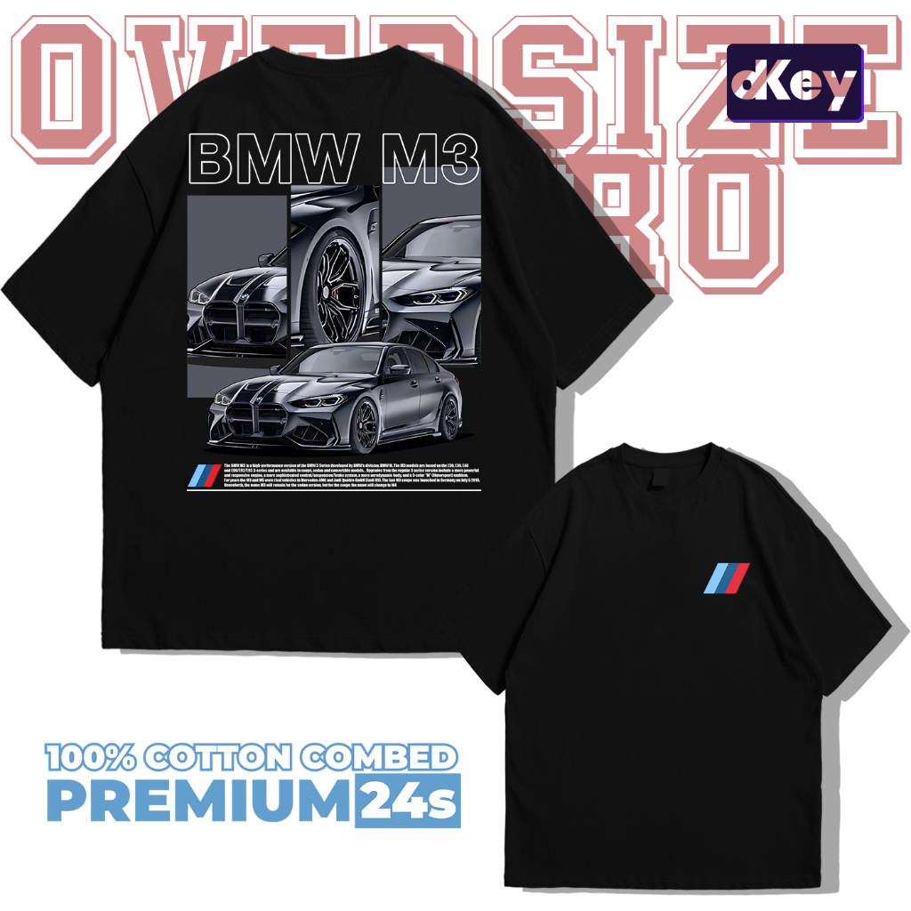 Kaos Distro Oversize Cotton Combed 24s  - Printed DTF M4 BMW - UNISEX