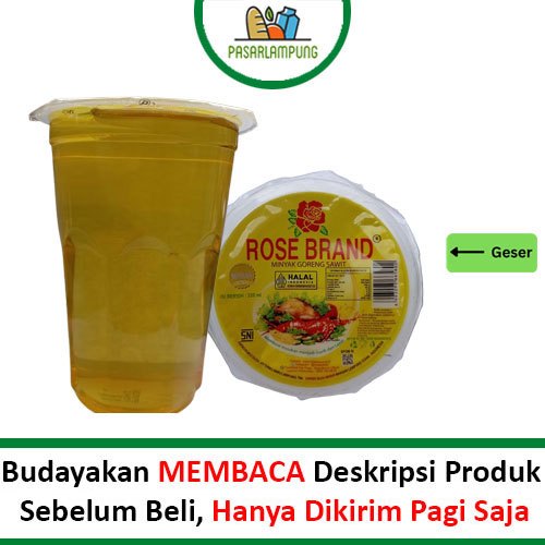 

Minyak Goreng Rose Brand Gelas 220 mL Pasar Lampung