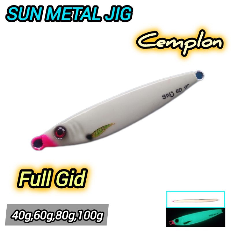 SUN METAL JIG#METAL JIG SARDINE 40gr 60gr 80gr 100gr#METAL JIG CEMPLON# FULL GID GLOW IN THE DARK# M