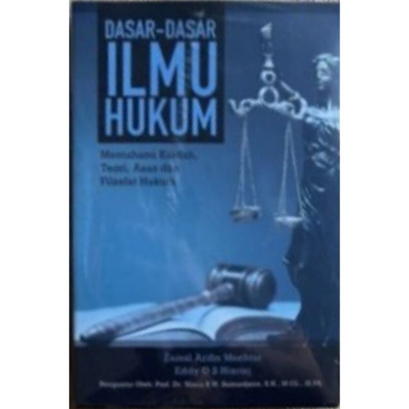 Dasar Dasar Ilmu Hukum - Zainal Arifin Moechtar