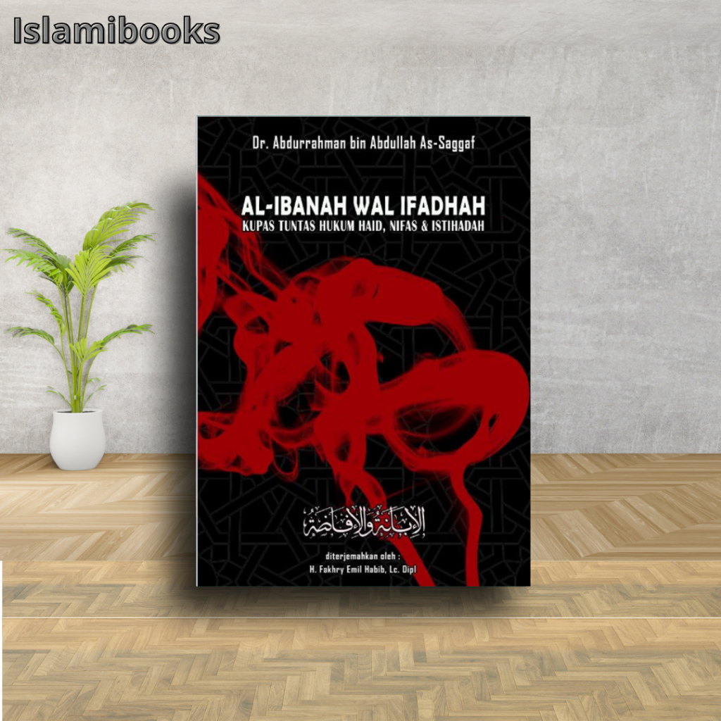 Terjemah Al Ibanah Wal Ifadhoh